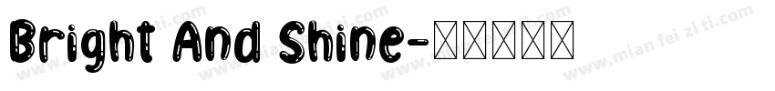 Bright And Shine字体转换